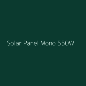 Solar Panel Mono 550W