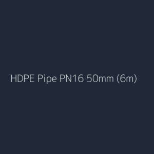 HDPE Pipe PN16 50mm (6m)